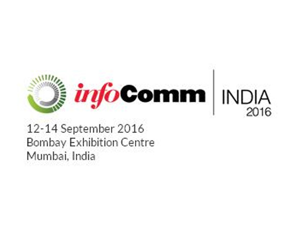 Infocomm 2016 مومباي ، الهند